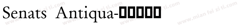 Senats Antiqua字体转换